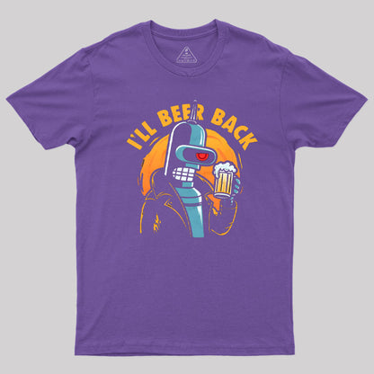 I'll Beer Back T-Shirt