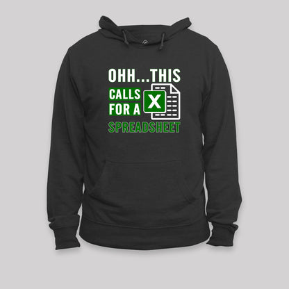 Oooh this Calls for a Spreadsheet Hoodie