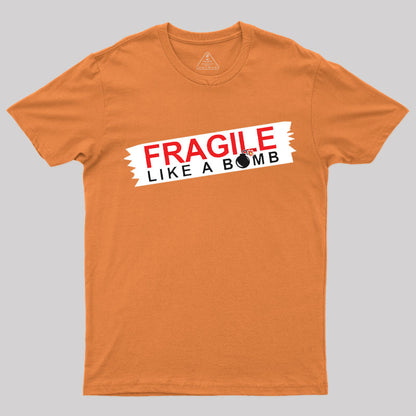 Fragile T-Shirt