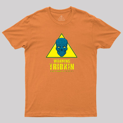 Warning ¨C Trioxin T-Shirt