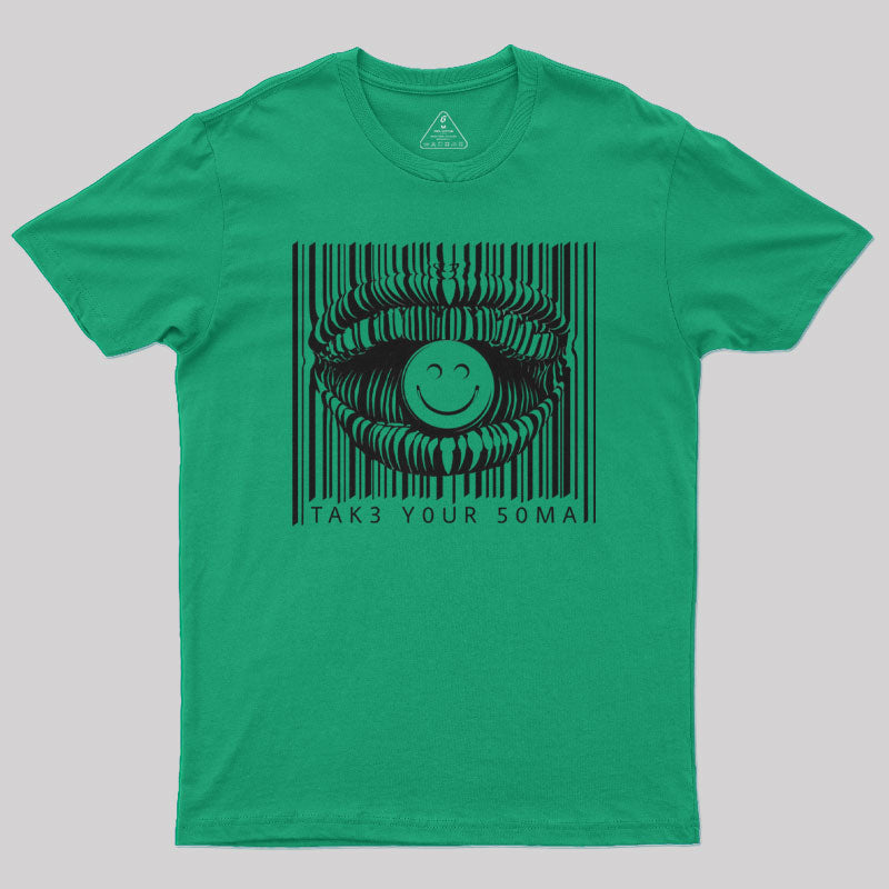 Take Your Soma Geek T-Shirt