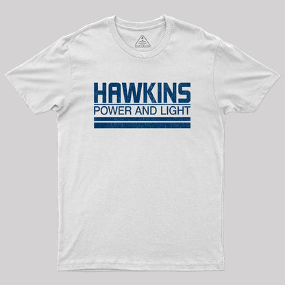 Hawkins Power and Light Geek T-Shirt