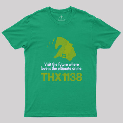 THX 1138 Visit the Future Geek T-Shirt