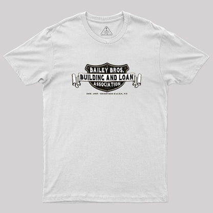 Bailey Bros. Building & Loan Geek T-Shirt