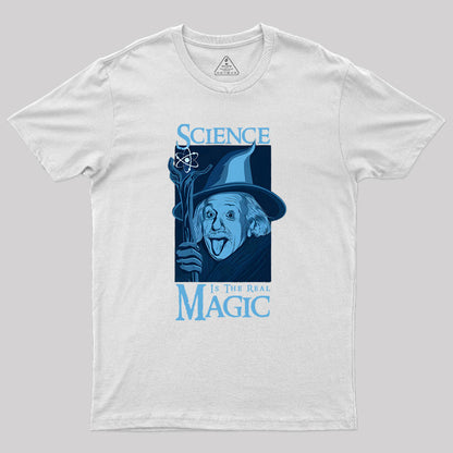 Science Is The Real Magic V2 Geek T-Shirt