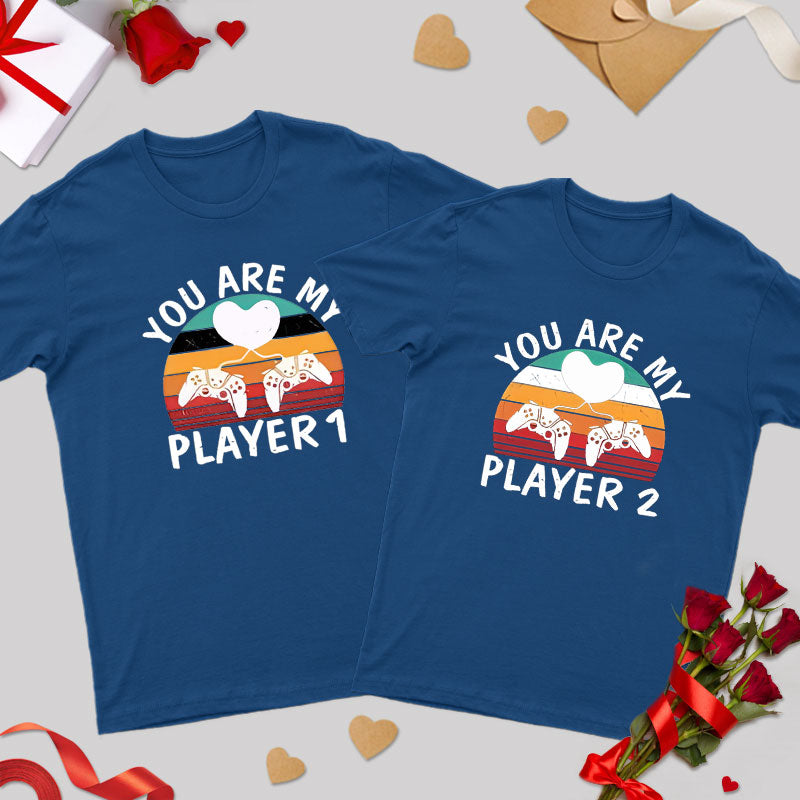 You are My Player Geek Couple T-Shirt