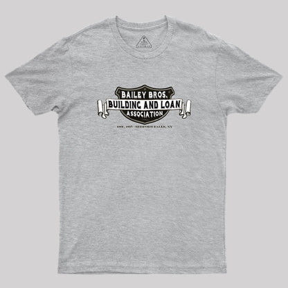 Bailey Bros. Building & Loan Geek T-Shirt