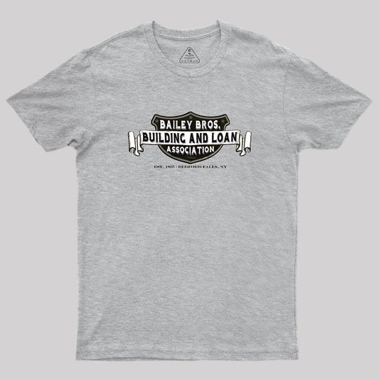 Bailey Bros. Building & Loan Geek T-Shirt