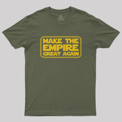 Make the Empire Great Again Nerd T-Shirt