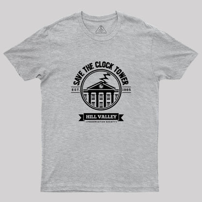 Save The Clock Tower Geek T-Shirt