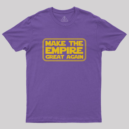 Make the Empire Great Again Nerd T-Shirt