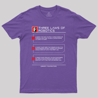 Three Laws Of Robotics Geek T-Shirt