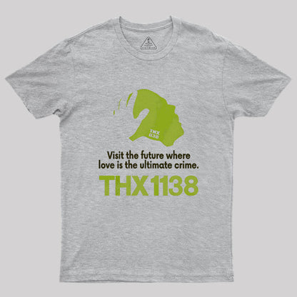 THX 1138 Visit the Future Geek T-Shirt