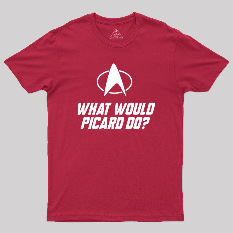 What Would Picard Do Geek T-Shirt