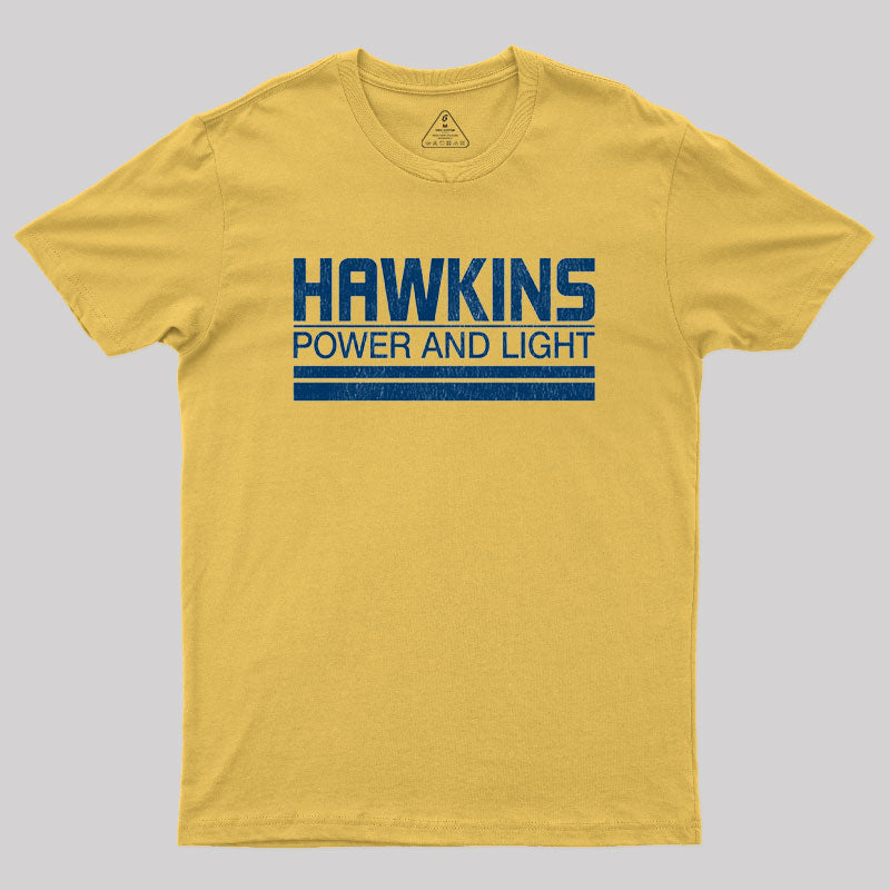 Hawkins Power and Light Geek T-Shirt