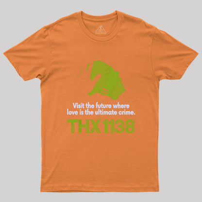 THX 1138 Visit the Future Geek T-Shirt