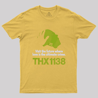 THX 1138 Visit the Future Geek T-Shirt