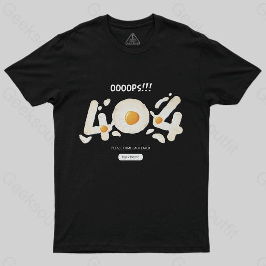 404 Error Eggs T-Shirt - Geeksoutfit