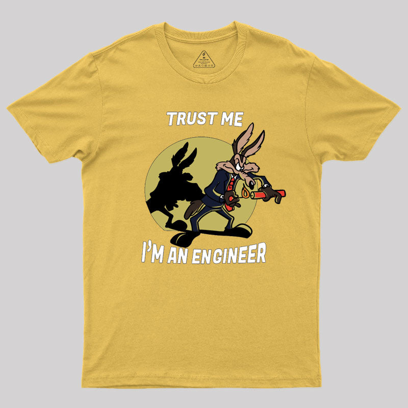 Trust Me I'm an Engineer T-Shirt