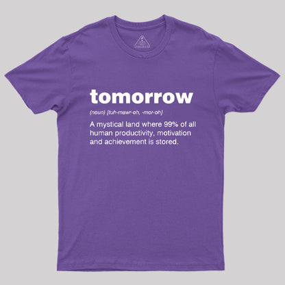 Tomorrow T-Shirt