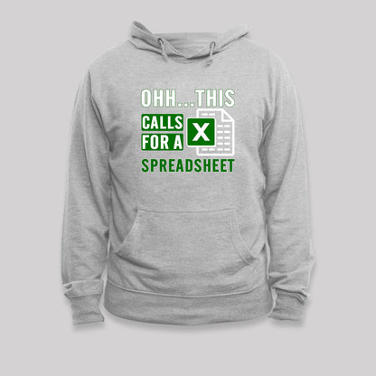 Oooh this Calls for a Spreadsheet Hoodie