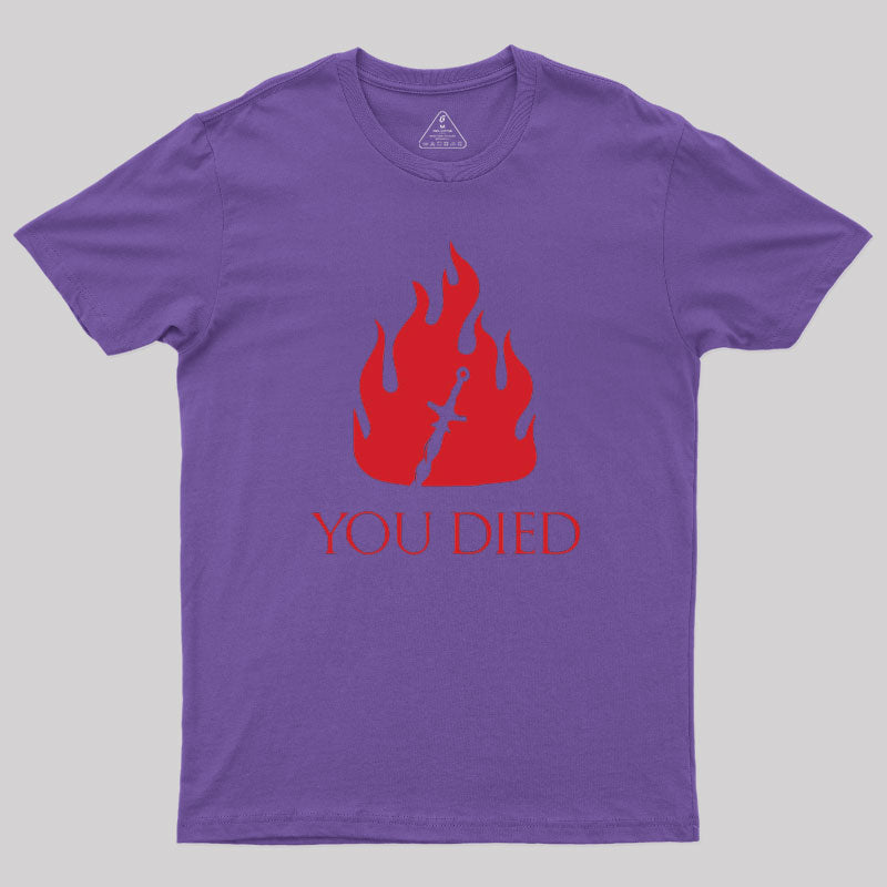 You Died T-Shirt