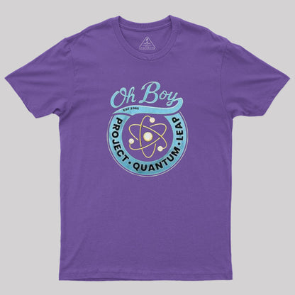 Project Quantum Leap Oh Boy! T-Shirt