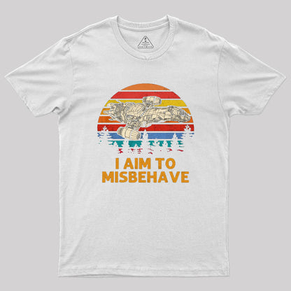 Firefly I Aim To Misbehave T-Shirt