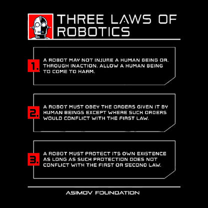 Three Laws Of Robotics Geek T-Shirt