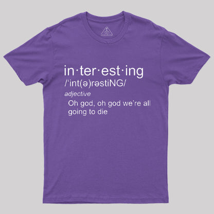 Interesting Definition T-Shirt