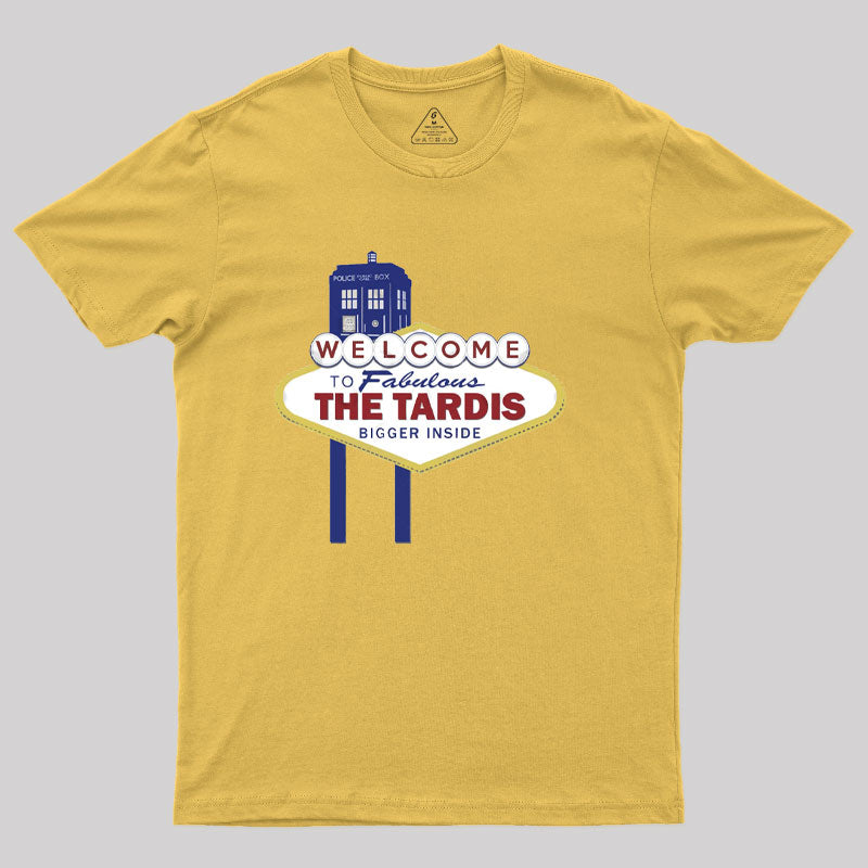 Welcome to Fabulous THE TARDIS T-Shirt