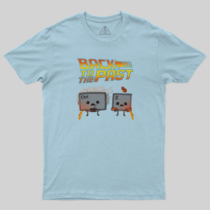 Back to the Past by Ctrl Z T-Shirt