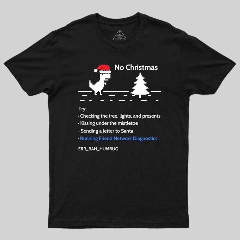 No Christmas T-Shirt