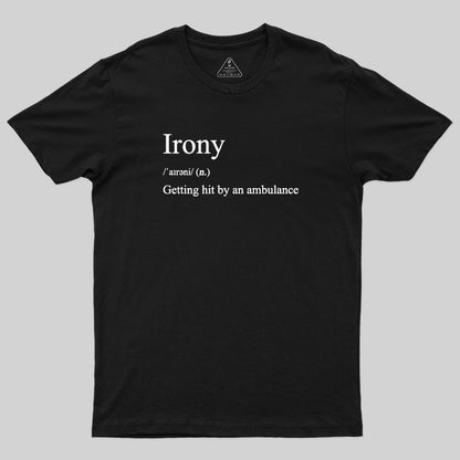 Irony T-Shirt