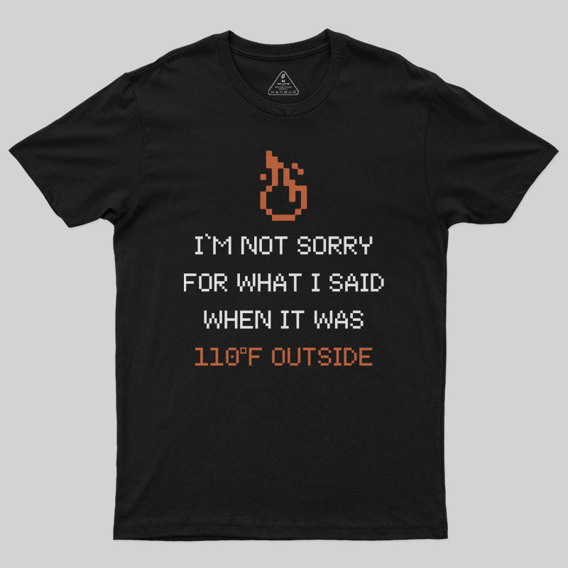 110¨H Outside T-Shirt