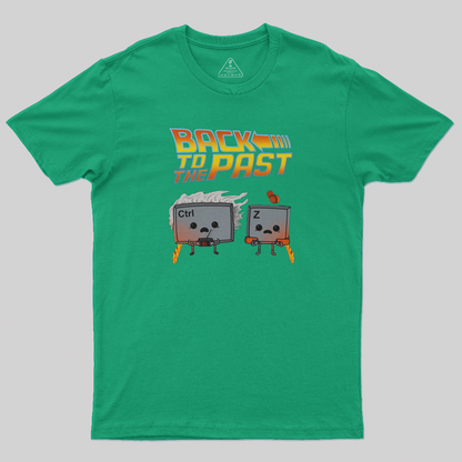 Back to the Past by Ctrl Z T-Shirt