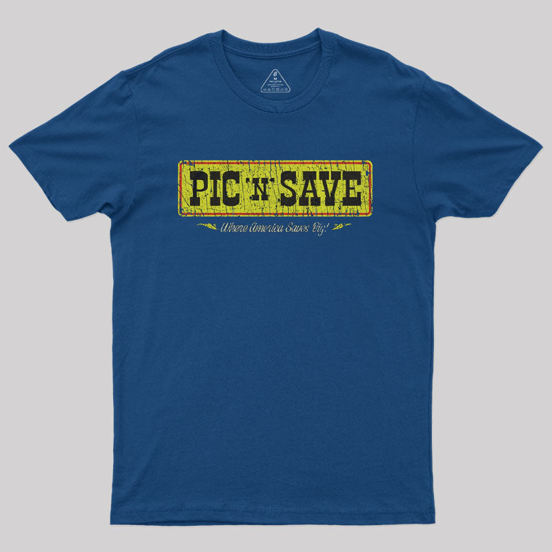 Pic 'N' Save 1950 T-Shirt