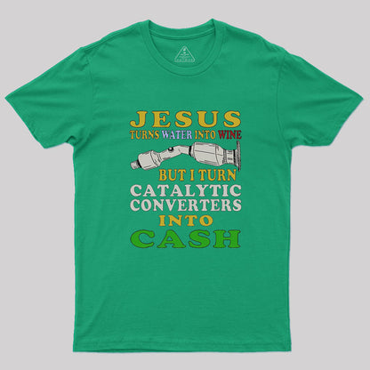 Jesus Turns Water Into Wine Geek T-Shirt