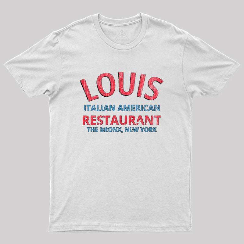 Louis Restaurant Godfather Geek T-Shirt