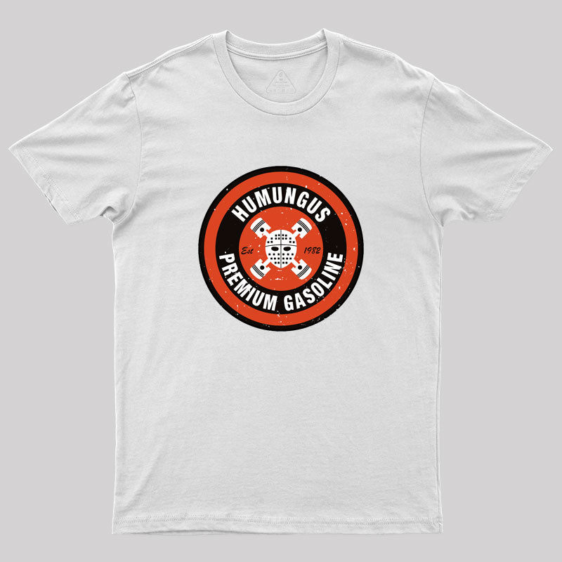 Mad Max : Humungus Premium Gasoline Geek T-Shirt