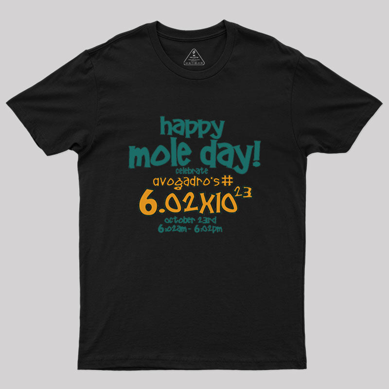 Happy Mole Day Geek T-Shirt