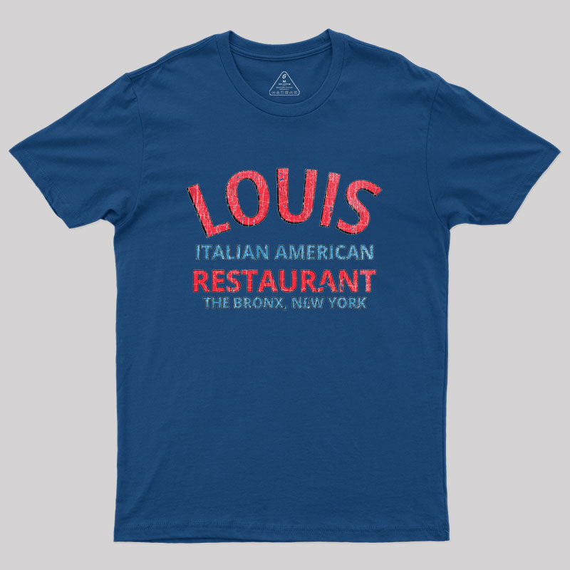 Louis Restaurant Godfather Geek T-Shirt