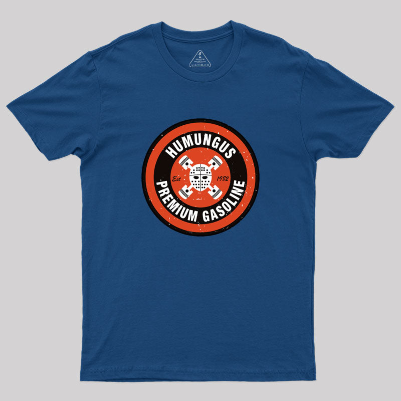 Mad Max : Humungus Premium Gasoline Geek T-Shirt