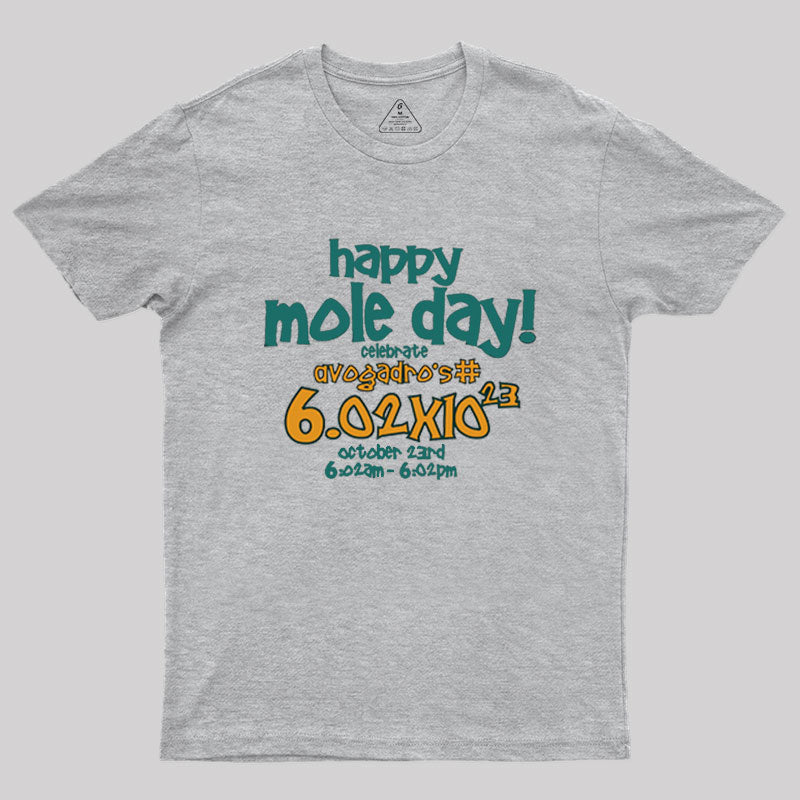 Happy Mole Day Geek T-Shirt