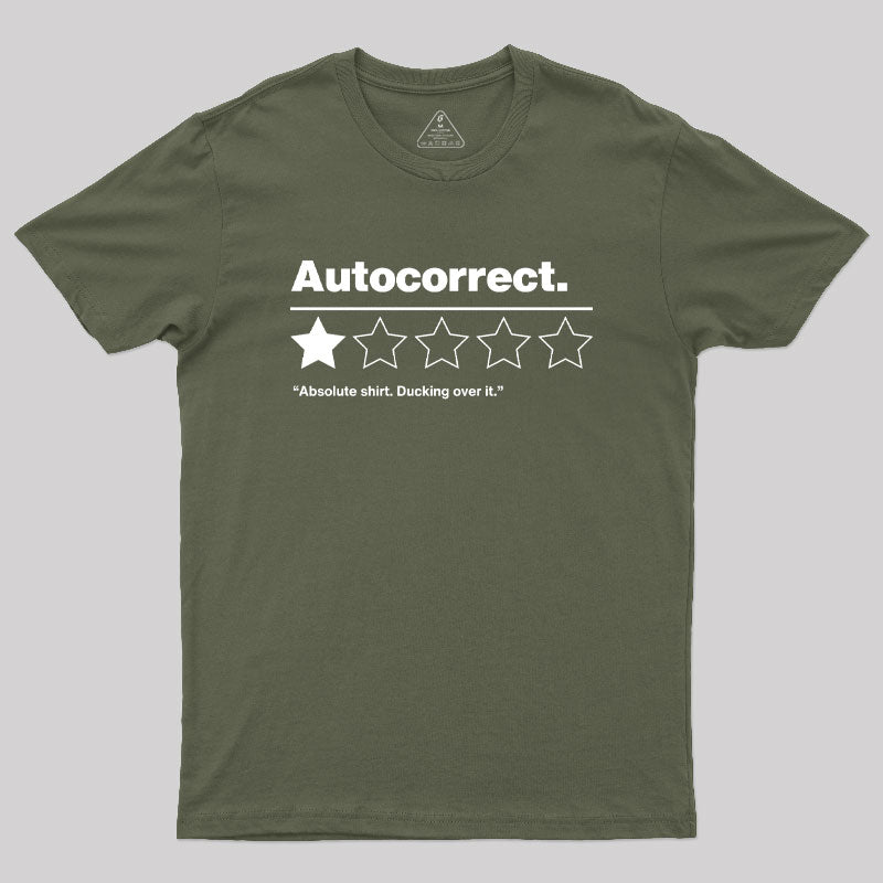 Autocorrect Ducking Over It Geek T-Shirt