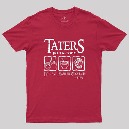 Taters Potatoes Geek T-Shirt