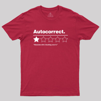 Autocorrect Ducking Over It Geek T-Shirt