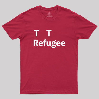 TTrefugee Geek T-Shirt