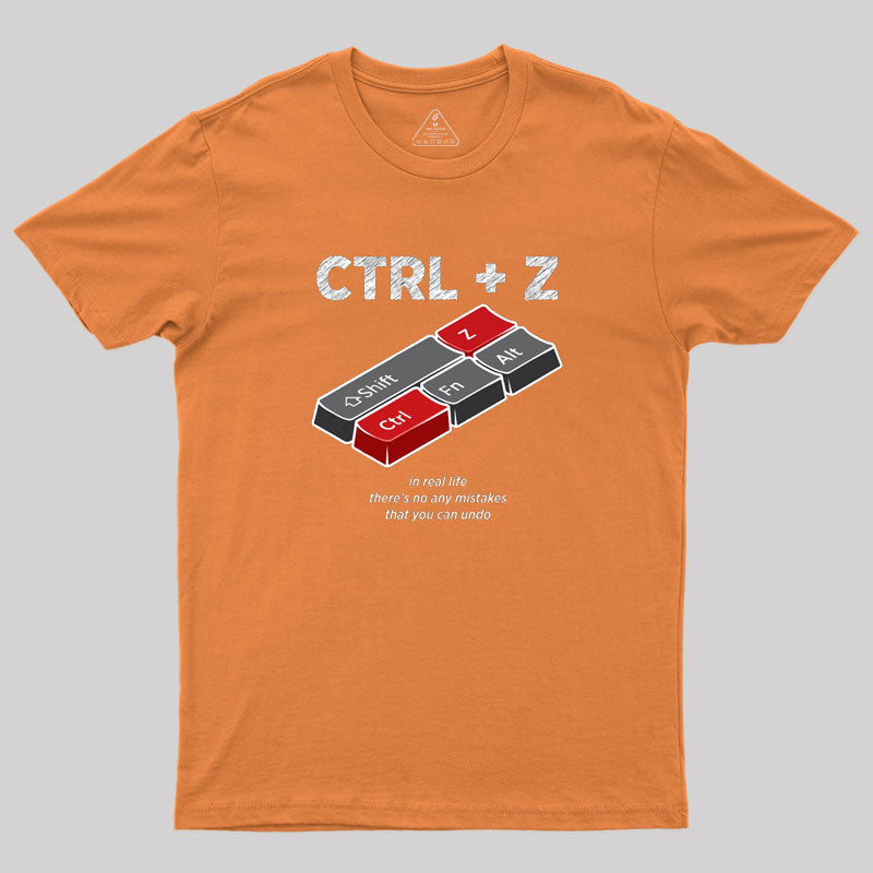 UNDO Control Z Computer Shortcuts Geek T-Shirt