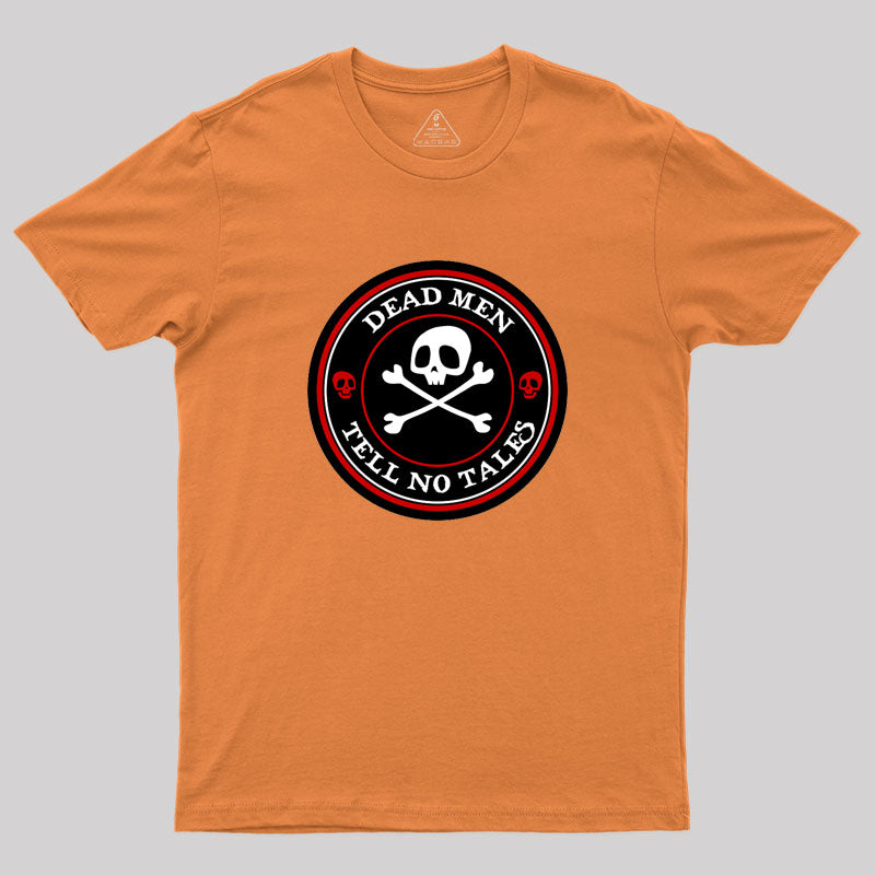 Dead Men Tell No Tales - Red Version Geek T-Shirt